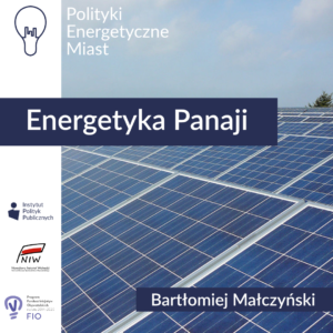 Energetyka Panaji – Komentarz IPP | Polityki energetyczne miast