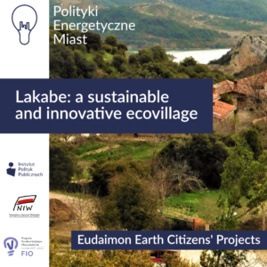 Lakabe: a sustainable and innovative ecovillage – Komentarz IPP | Polityki energetyczne miast