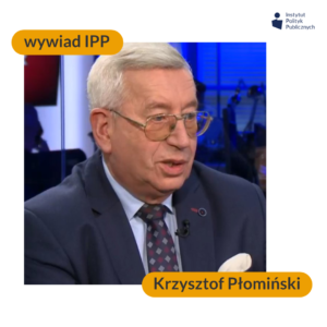 Wywiad IPP: Krzysztof Płomiński
