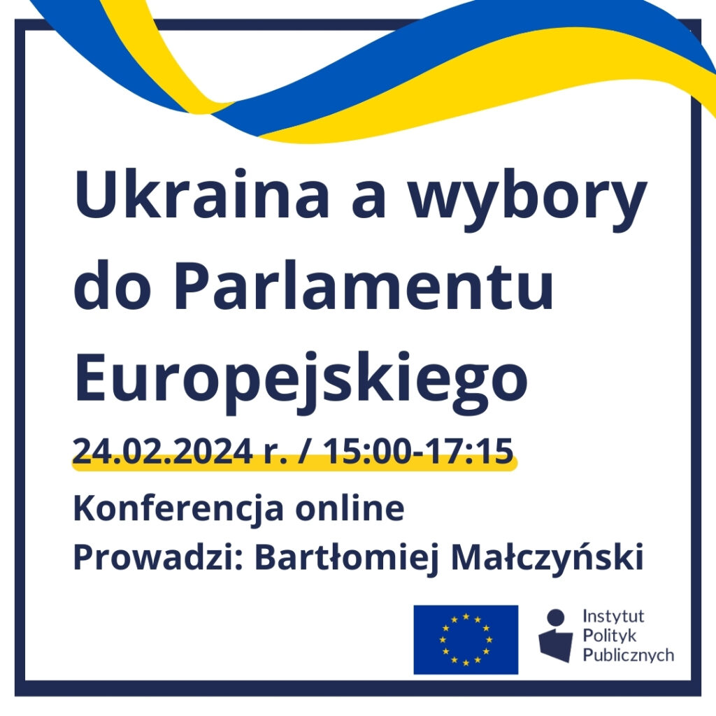 Grafika do wydarzenia Konferencja I: Ukraina a wybory do Parlamentu Europejskiego_kwadratowa